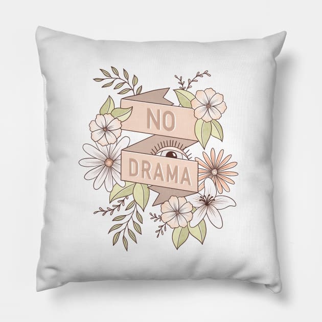 No Drama Pillow by Barlena