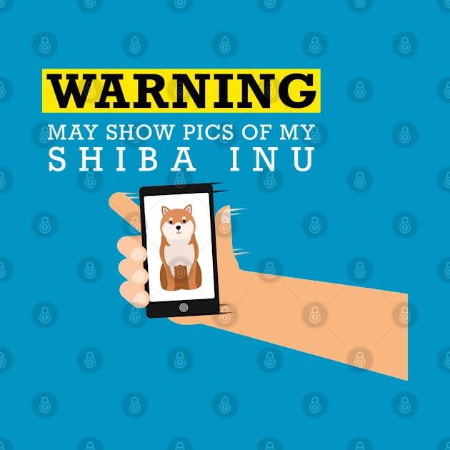 Shiba Inu, May Show Pics of My by Rumble Dog Tees