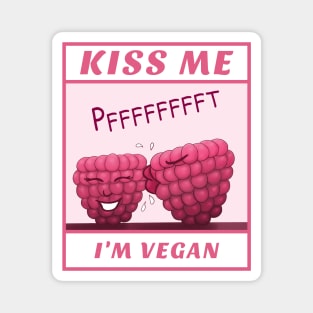 Kiss Me I’m Vegan – cute cartoon raspberries Magnet