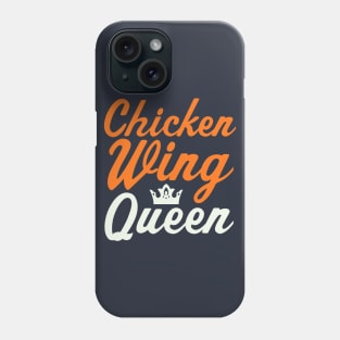 Buffalo Chicken Wing Queen Chicken Wings Lover Phone Case