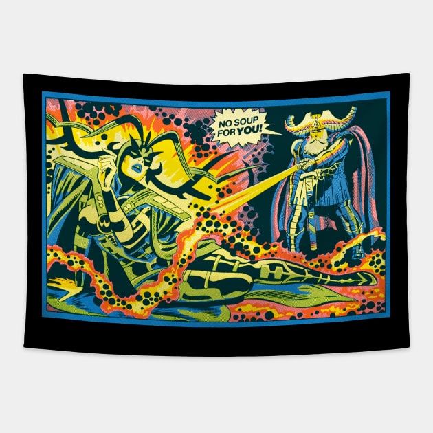 No Soup For You! Tapestry by SkipBroTees