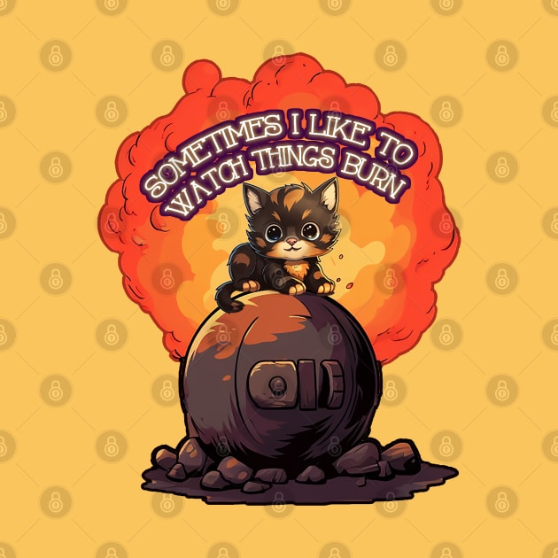 Sometimes I like to watch things burn - tortie cat by nonbeenarydesigns