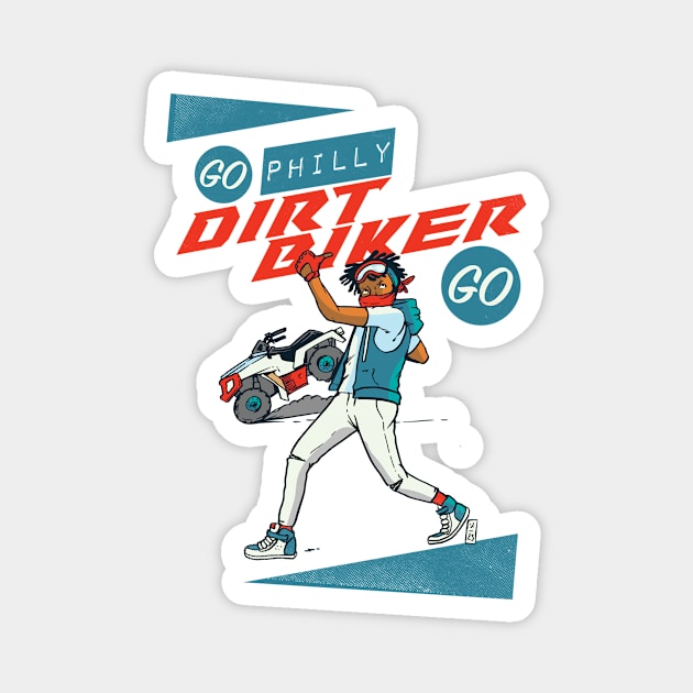 Go Dirt Biker Go Magnet by Thomcat23