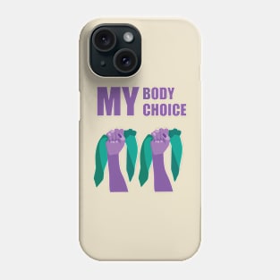 My Body My Choice mode purple Phone Case