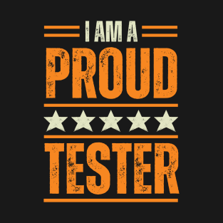 Proud Tester T-Shirt