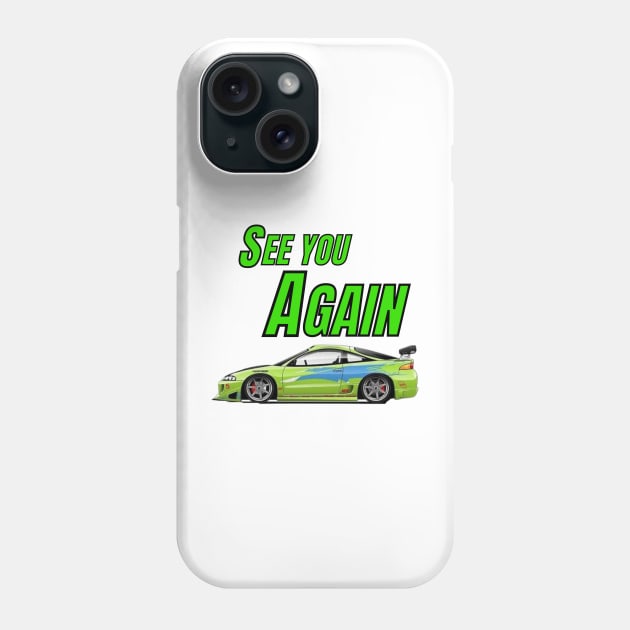 See you Again { Paul walker's Eclipse } Phone Case by MOTOSHIFT