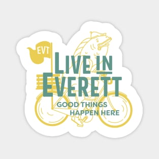 5. Live in Everett Overlay Magnet