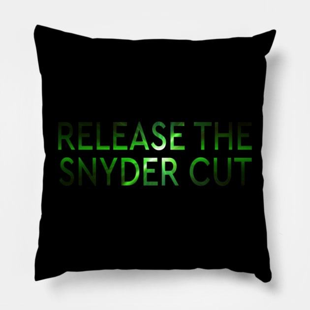 RELEASE THE SNYDER CUT - GREEN LANTERNS LIGHT TEXT Pillow by TSOL Games