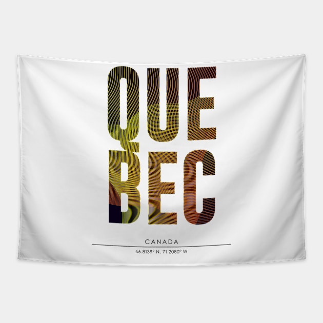 Quebec city typography Tapestry by StudioGrafiikka