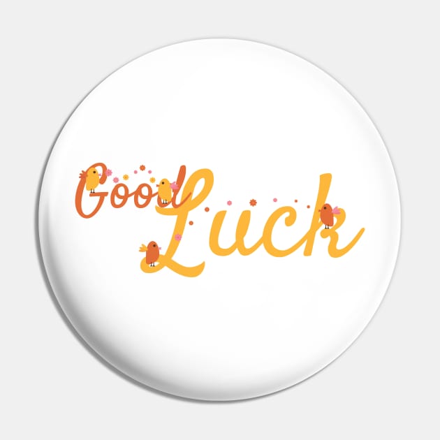 Good Luck With Birds and Flowers Pin by sigdesign