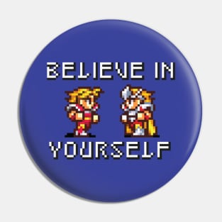 Believe In Yourself Warrior Knight Version Pin