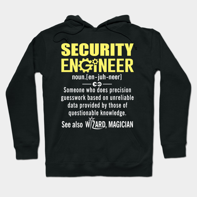 Funny Security Engineer Meaning Shirt - Security Engineer Noun Definition Funny Security Engineer Meaning Shirt - Security Engineer Noun Definition