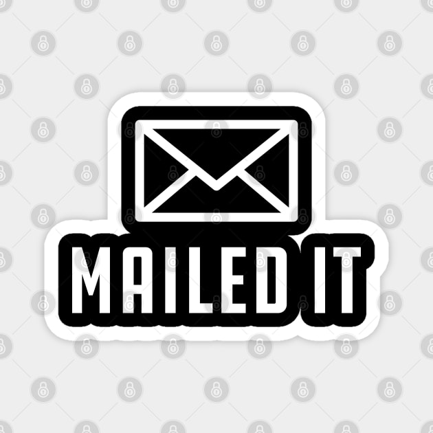 Mailman - Mailed It Magnet by KC Happy Shop