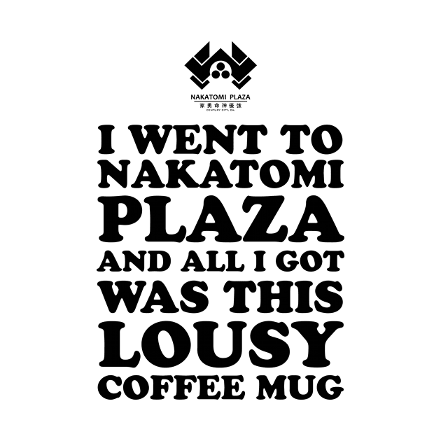 Nakatomi Plaza lousy mug by AntiStyle