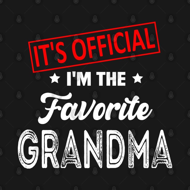 It's Official I'm The Favorite Grandma, Favorite Grandma by Bourdia Mohemad