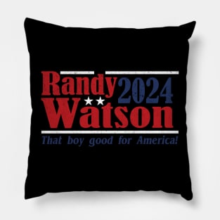 Randy Watson 2024 - That Boy Good For America vintage Pillow