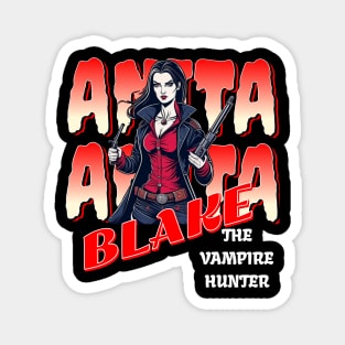 ANITA BLAKE ,THE VAMPIRE HUNTER Magnet