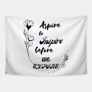 Aspire to Inspire Tapestry