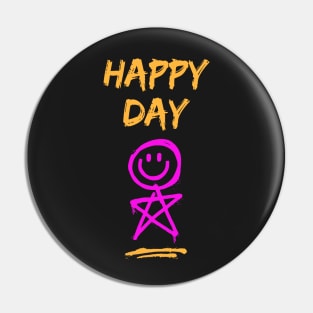 Happy Today - Smiling Stick Figure Pin