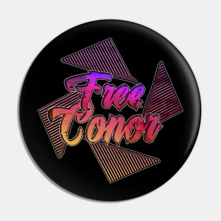 Free Conor: 199X Pin