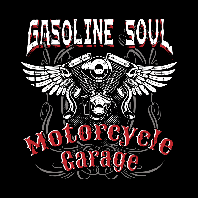 Gasoline Soul Motorcycles Biker by Foxxy Merch