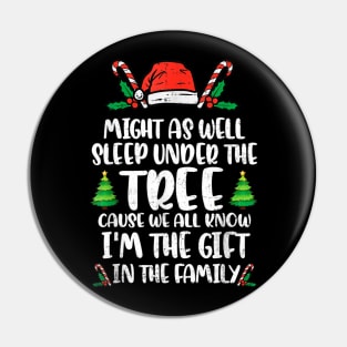Might Funny As Well Sleep Under The Tree Happy Christmas Pin