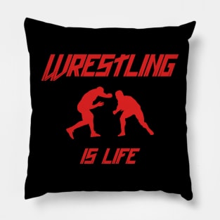 WRESTLING IS LIFE SHIRT RED Pillow