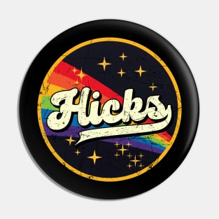 Hicks // Rainbow In Space Vintage Grunge-Style Pin
