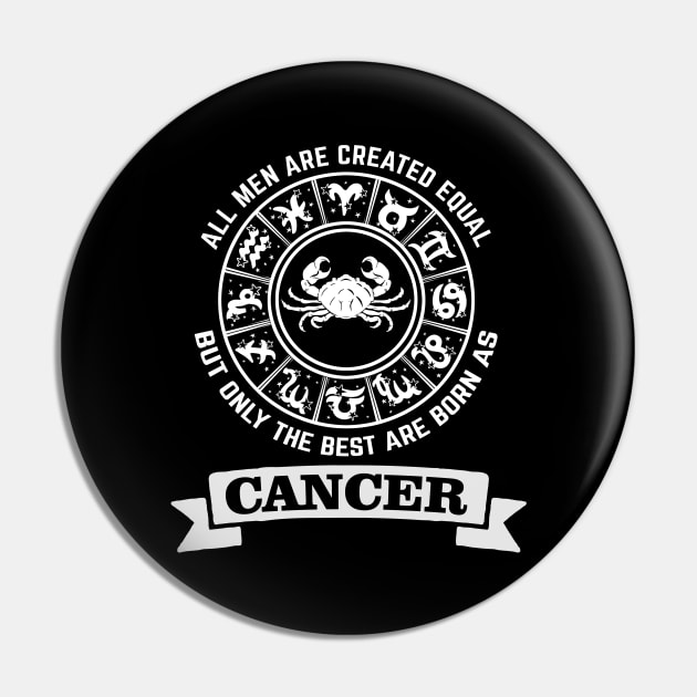 Only The Best Men Are Born As Cancer Pin by CB Creative Images