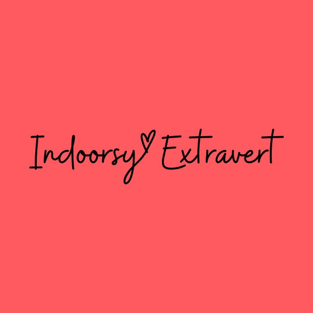Indoorsy Extravert by SWITPaintMixers