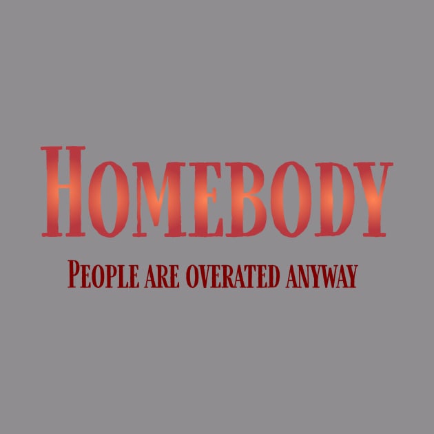 Homebody by FabledNight