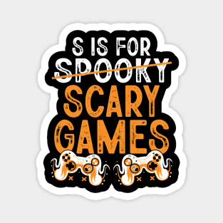 S Is For Spooky Scary Games Funny Halloween Day Gamer Magnet