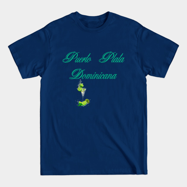 Discover Puerto Plata Dominicana - Dominicana - T-Shirt