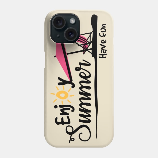 Enjoy Summer Have Fun Phone Case by TomCage