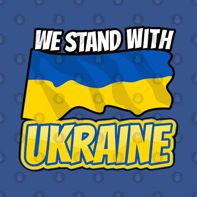 Stand with Ukraine by Happy Art Designs