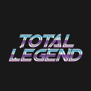 Total Legend T-Shirt