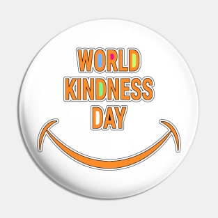 WORLD KINDNESS DAY (Random act of kindness) Pin