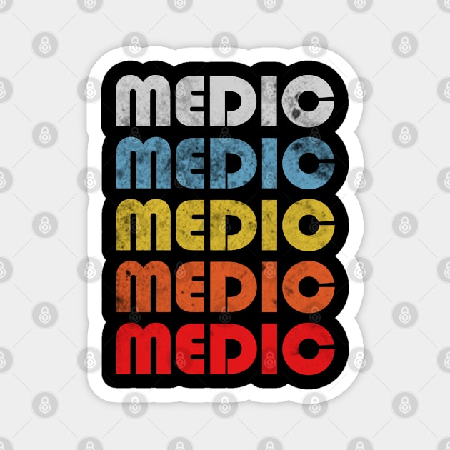 Medic gift retro design. Perfect present for mom dad friend him or her Magnet by SerenityByAlex