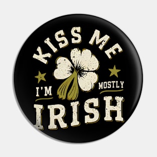 Kiss me I'm Irish Pin