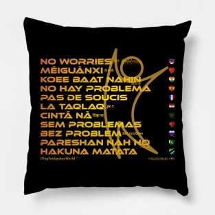 NO WORRIES: Say ¿Qué? Top Ten Spoken (World) Pillow