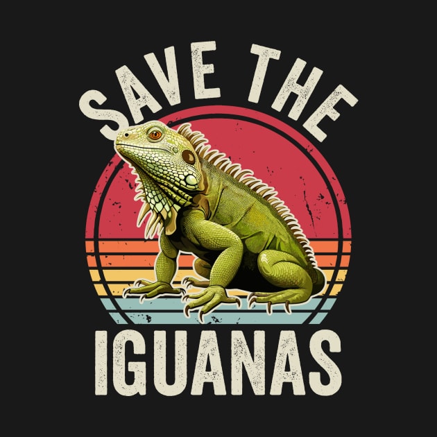 Save The Iguanas Retro Vintage Iguana Lover by Visual Vibes