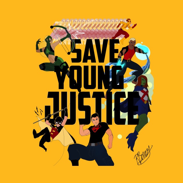 SAVE YOUNG JUSTICE PRINT by YOUNG JUSTICE NEEDS A SEASON 3 by Young Justice Needs A Season 3