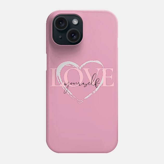 Love Yourself with Pink Heart Design Phone Case by MADstudio47