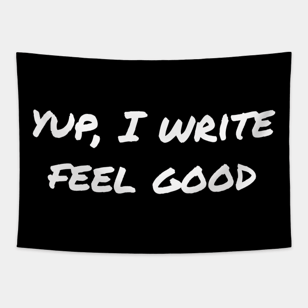 Yup, I write feel good Tapestry by EpicEndeavours