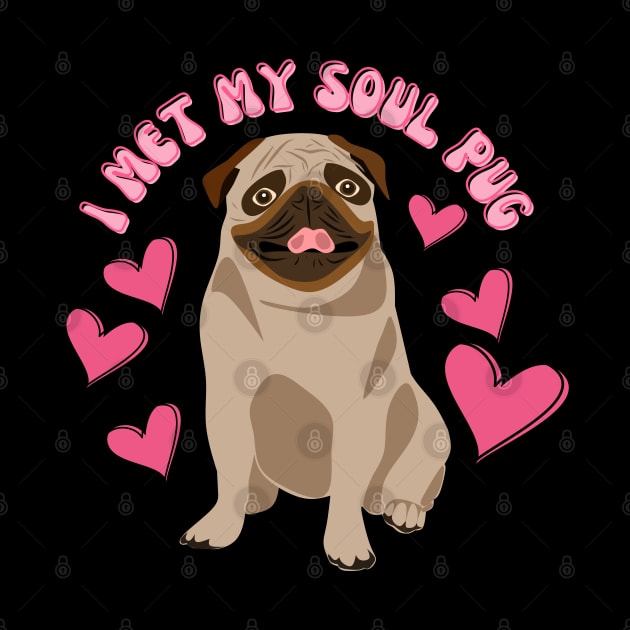 I Met My Soul Pup Valentines Gift For Dog Lovers by Museflash