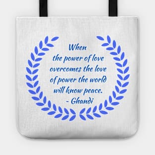 The World Will Know Peace Tote