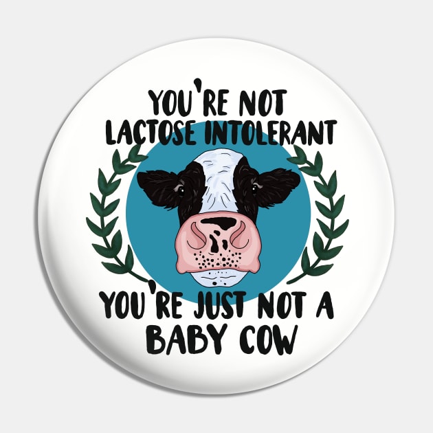 Your not lactose intolerant, your just not a baby cow Pin by NicoleHarvey