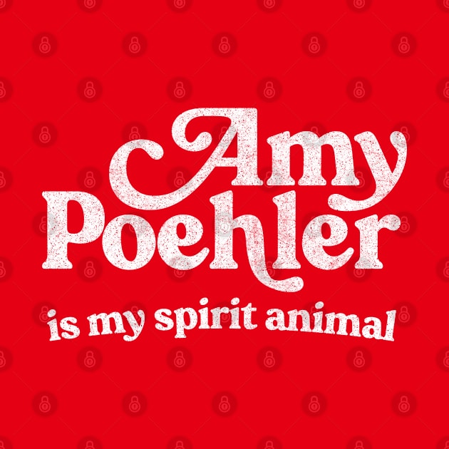 Amy Poehler Is My Spirit Animal by DankFutura