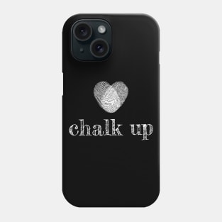 Chalk Up Thumbs White Phone Case