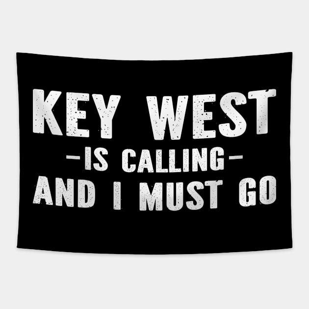 Key West Is Calling And I Must Go Tapestry by SimonL